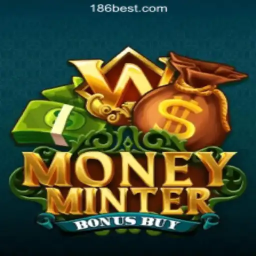 Unveiling the Excitement of MoneyMinterBonusBuy: A Leading Slot Game on 186bet.com Oficial Slots Brasil #1