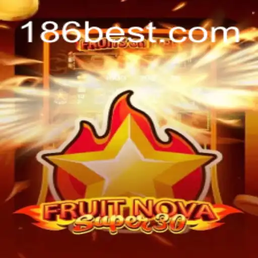 Discover the Thrill of FruitrNovaSupe30: Unveiling the Slots Experience on 186bet.com