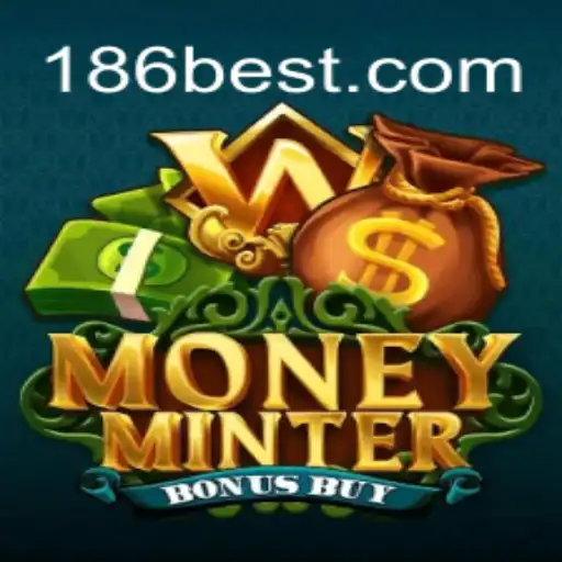Unveiling the Excitement of MoneyMinterBonusBuy: A Leading Slot Game on 186bet.com Oficial Slots Brasil #1